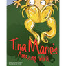 Tina Marie's Amazing World