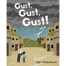 Gust, Gust, Gust!