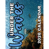 Under the Waves 2026 Calendar