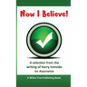 Now I Believe!