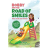 Bobby and the Road of Smiles
