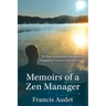 Memoirs of a Zen Manager