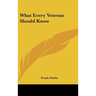 What Every Veteran Should Know