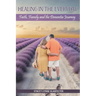 Healing In The Everyday Faith, Family and the Dementia Journey