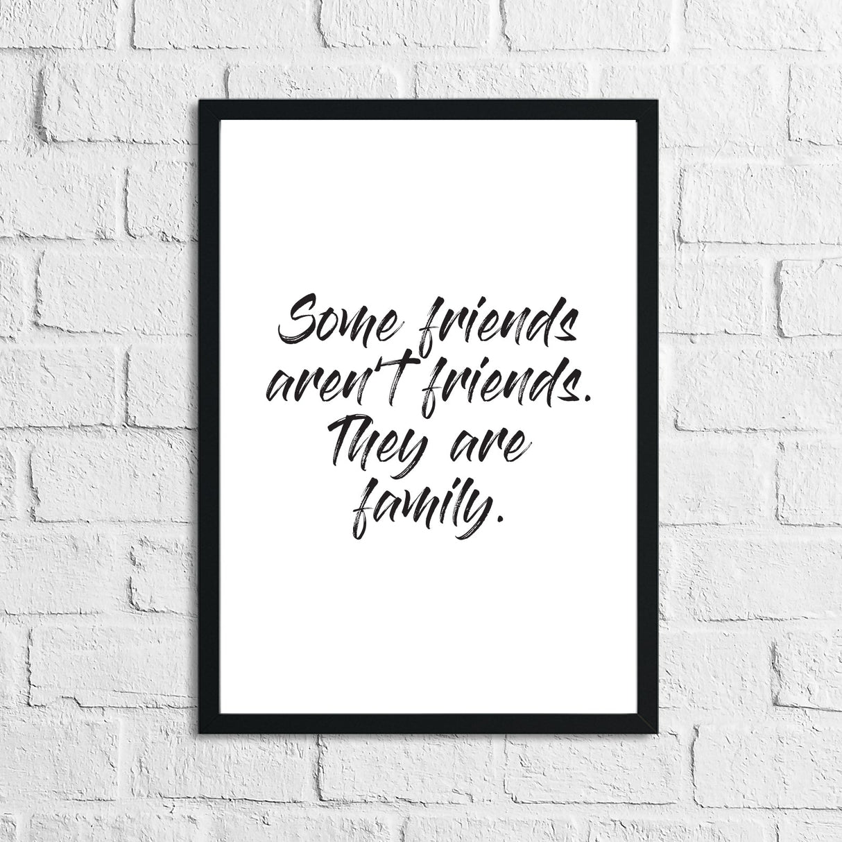 Some Friends Arent Friends They Are Family Inspirational Wall Decor Quote Print by WinsterCreations™ Official Store