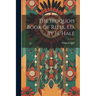 The Iroquois Book Of Rites, Ed. By H. Hale