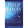 Disappointment with God: Three Questions No One Asks Aloud