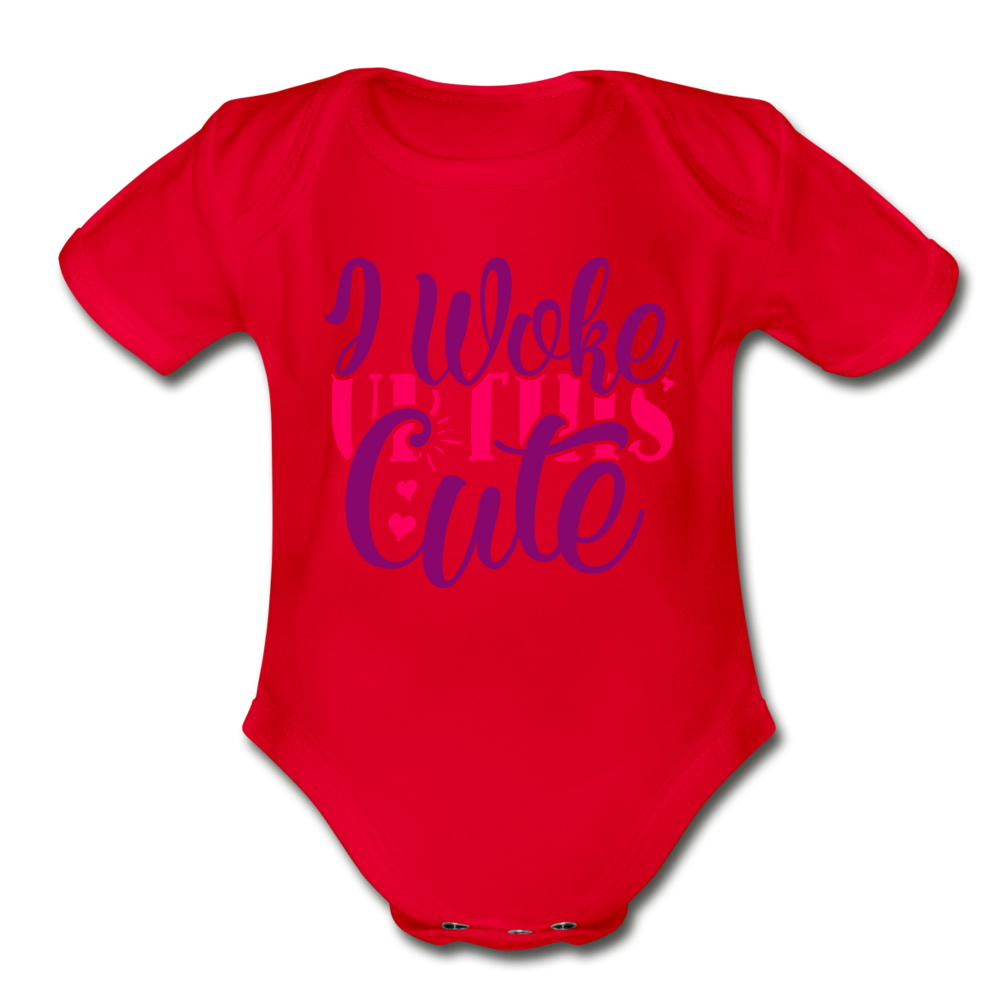 I woke Up this Cute Short Sleeve Baby Bodysuit by Tshirt Unlimited