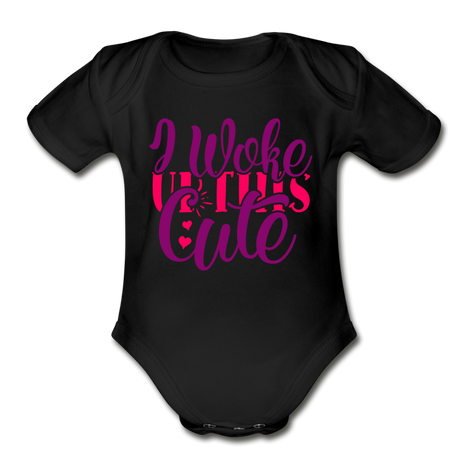 I woke Up this Cute Short Sleeve Baby Bodysuit by Tshirt Unlimited