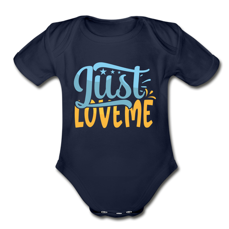 Just Love Me Short Sleeve Baby Bodysuit by Tshirt Unlimited