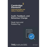 Audit, Feedback, and Behaviour Change