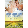 Crazy Little Thing Called Love: A Gambling Hearts Romance