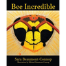 Bee Incredible