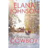 Christmas Cowboy: A Mulbury Boys Novel