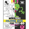 Monters coloring book for kids: For girls and boys aged 4-10