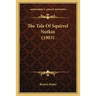 The Tale Of Squirrel Nutkin (1903)