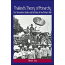 Thailand's Theory of Monarchy: The Vessantara Jātaka and the Idea of the Perfect Man