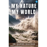 My Nature My World