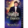 Brother of Darkness: A Regency Historical Romance