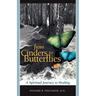 From Cinders to Butterflies: A Spiritual Journey to Healing
