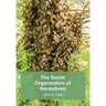 The Social Organisation of Honeybees