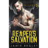 Reaper's Salvation: A Last Riders Trilogy