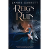 A Reign of Ruin