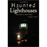 Haunted Lighthouses, Second Edition