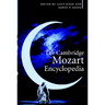 The Cambridge Mozart Encyclopedia