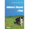 Addison's Disease in Dogs