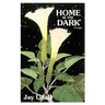 Home in the Dark: Poems