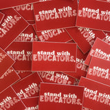 Stand with Educators Sticker by Kind Cotton