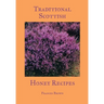 Traditional Scottish Honey Recipes
