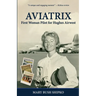 Aviatrix: First Woman Pilot for Hughes Airwest