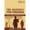 The Soldier's PTSD Workbook
