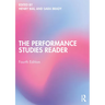 The Performance Studies Reader