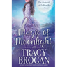 Magic of Moonlight