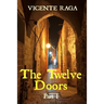 The Twelve Doors: Part I