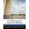 Soil Nailing Field Inspectors Manual