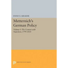 Metternich's German Policy, Volume I: The Contest with Napoleon, 1799-1814