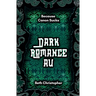 Dark Romance AU