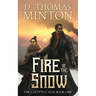 Fire in the Snow