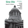 Sine Die: A Guide to the Washington State Legislative Process