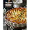 50 Classic French Dishes for Home