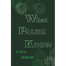 What Palms Know