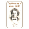 The Countess of Monte-Cristo: Volume 2