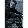 The Letter: Dear Michael: Unraveled: The Next Generation Book One