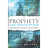 The Prophet's Job Description: Understanding the Ministry of the Prophet