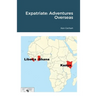 Expatriate: Adventures Overseas