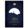 High Above the Heavens